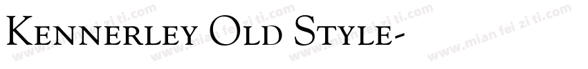 Kennerley Old Style字体转换